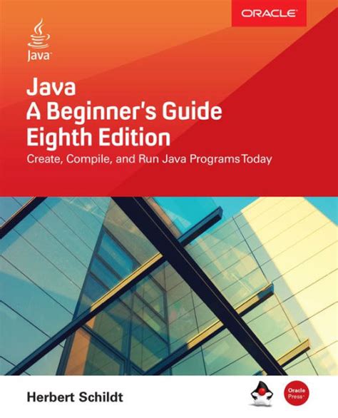 Read Java A Beginners Guide Eighth Edition By Herbert Schildt