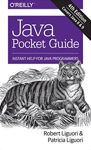 Read Java Pocket Guide Instant Help For Java Programmers By Robert Liguori