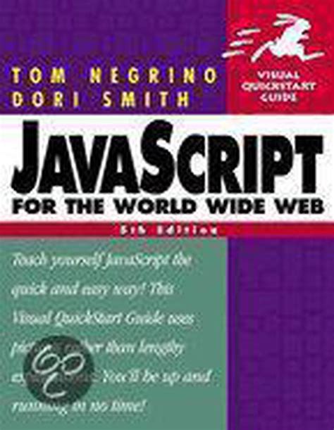 JavaScript for the World Wide Web Visual QuickStart Guide
