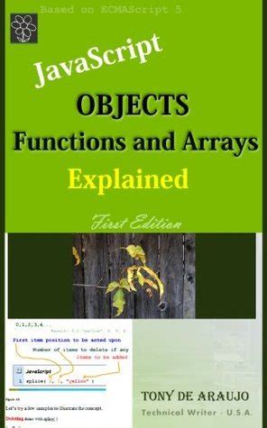 Read Javascript Objects Functions And Arrays Explained By Tony De Araujo