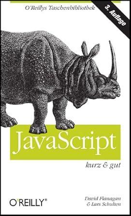 JavaScript. Kurz und gut.