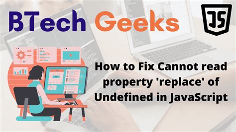 Javascript cannot read property of undefined How to Fix Cannot read