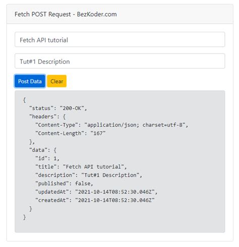 Javascript fetch post example.  However, you can achieve the same resu...