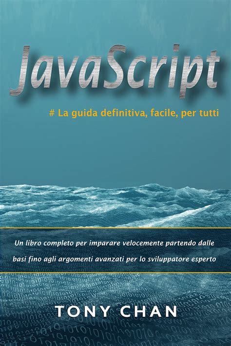Javascript la guida definitiva 5a edizione. - Repair manual for 1998 audi a8.