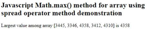Javascript max number in array. max with spread operator to efficiently find ...