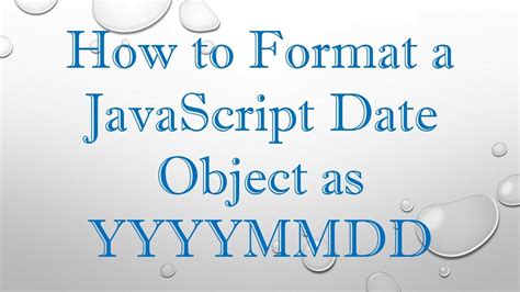 Javascript yyyymmdd to date.  Then substring off two elements at a tim...