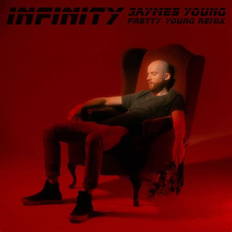 Jaymes Young - Infinity (PRETTY YOUNG Remix): počúvaj so …