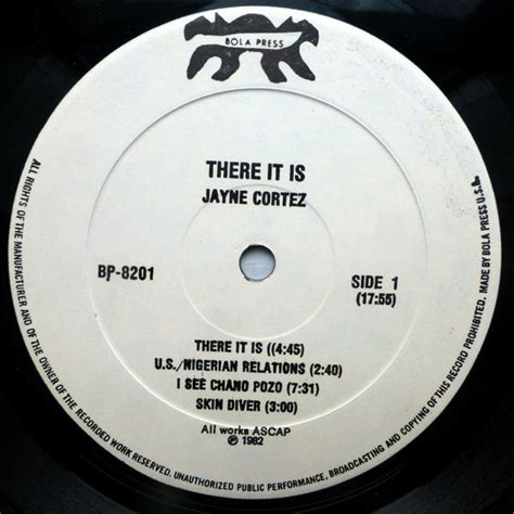 Jayne cortez there it is