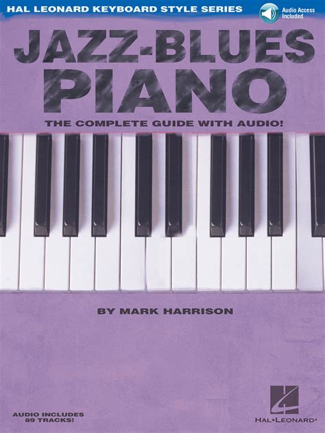 Jazz blues piano the complete guide with audio hal leonard keyboard style series bk online audio. - Dr. francisco eugenio bustamante, razón y pasión de una vida.