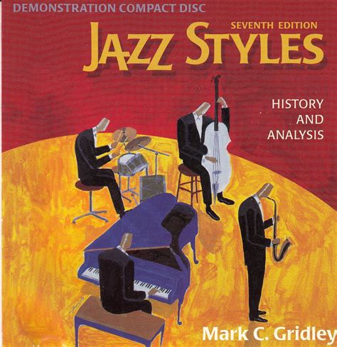 Jazz styles demonstration compact disc for the textbook jazz styles history and analysis. - Social psychology conflicts and continuities an introductory textbook.