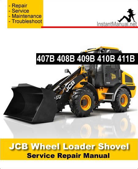 Jcb 407b 408b 409b 410b 411b wheel loading shovel service repair workshop manual 411b wheel loading shovel service re. - Las venas abiertas de américa latina.