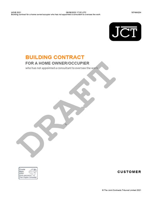 Jct building contract for home owner occupier who has not appointed a consultant. - Com a pena e com a espada.