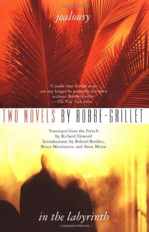 Read Online Jealousy  In The Labyrinth By Alain Robbegrillet