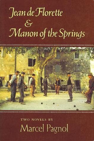 Jean de florette manon of the springs two novels by marcel pagnol. - Mercedes benz g wagen 460 300gd service manual.