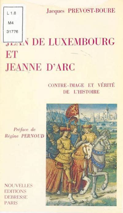Jean de luxembourg et jeanne d'arc. - Die grösseren dichtungen von james montgomery.