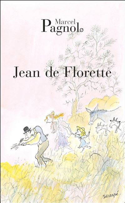 Read Online Jean De Florette By Marcel Pagnol