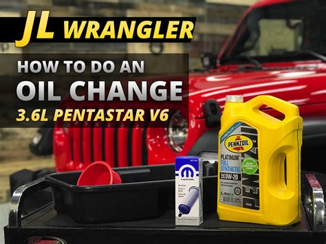 Jeep Wrangler Oil Change - 2024+ JL 3.6L - The Weekend Mechanic