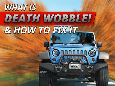 Jeep death wobble. Things To Know About Jeep death wobble. 