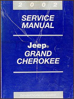 Jeep grand cherokee service manual 2002. - Lösungshandbuch zur begleitung der chemischen verfahrenstechnik 2. auflage.