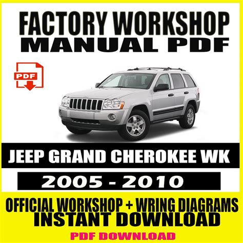 Jeep grand cherokee wk 2005 service repair workshop manual. - 6068 john deere service manual common rail.