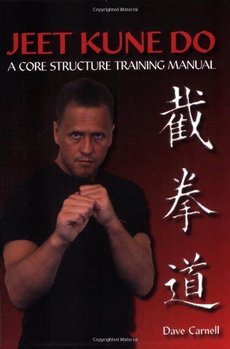 Jeet Kune Do A Core Structure Training