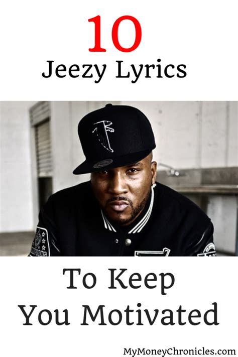 Jeezy lyrics. Things To Know About Jeezy lyrics. 