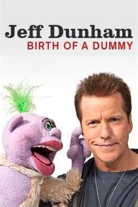 Jeff Dunham: Birth of a Dummy (2011) - Connections - IMDb