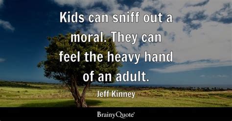 Jeff Kinney Quotes - BrainyQuote