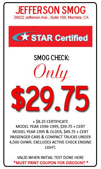 Jefferson smog murrieta coupon. Certified. Click Icon to be redirected to compliance certificate. Specials/Coupons. SMOG SERVICE. BRAKE SERVICE. TIMING BELT. OIL CHANGE. Specials/Coupons. SHOCKS AND STRUTS. … 
