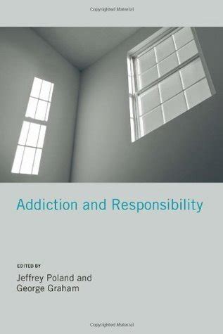 Jeffrey Poland and George Graham eds Addiction BookZZ org
