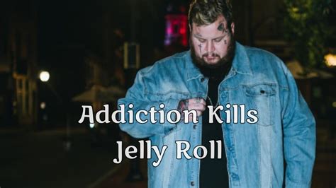 Friday 26 April 2024 is the date of the release of Jelly Roll new album, entitled Addiction Kills. This album is definitely not the first of his career. For example we want to remind you albums like A Beautiful Disaster / Gamblin' On A Whiteboy Volume 4 .. 