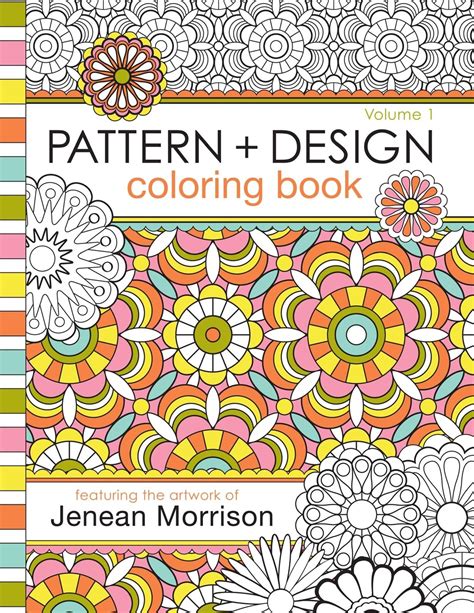 Jenean Morrison Art Design Designs Coloring Books Pattern Coloring Pages Coloring Books