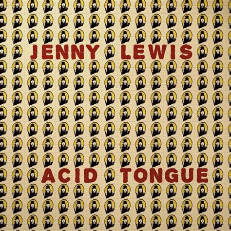 Jenny Lewis - Acid Tongue Lyrics SongMeanings