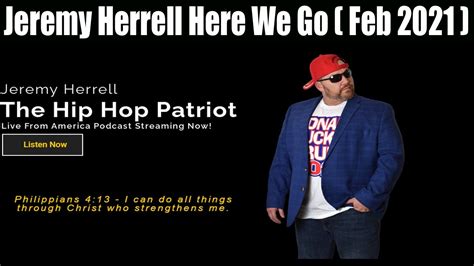 Jeremy Herrell brings a constitutional voice with a new age populist way of speaking! Brash & Bold. The original pioneer of MAGA music. Listen daily for what is really happening in the political theater of the United States from sea to shining sea. ... The cookie is used to store the user consent for the cookies in the category "Analytics .... 