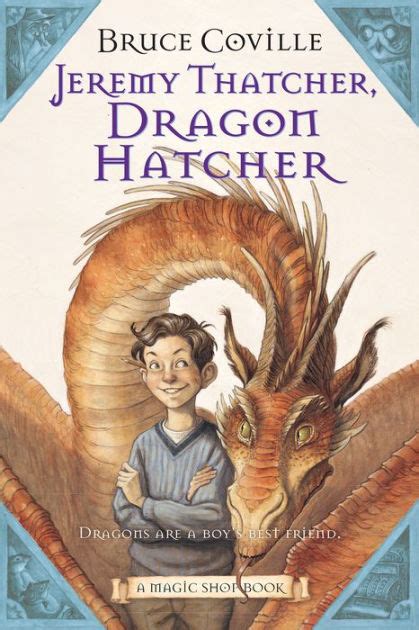 Read Jeremy Thatcher Dragon Hatcher Magic Shop 2 By Bruce Coville