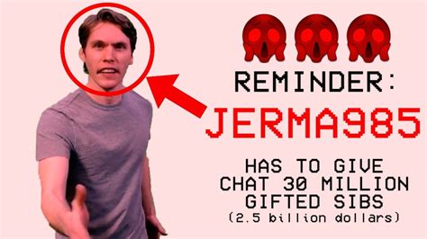Jerma Debt Tracker. $1,502,284,265 One Billion, Five Hundred and Two Million, Two Hundred and Eighty-Four Thousand, Two Hundred and Sixty-Five ... This brings his debt to chat to an original two and a half billion US dollars. This website will track as Jerma slowly whittles away (or adds to) his debt to chat This guy is fucked. Debt Tracker.. 