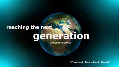 Jerome Jones Ministries - Reaching The Next Generation