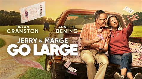 Jerry and marge go large netflix. Jerry and Marge Go Large: Directed by David Frankel. With Bryan Cranston, Annette Bening, Rainn Wilson, Larry Wilmore. Based on the true story about long-married couple Jerry and Marge Selbee, who win the lottery and use the money to revive their small town. 