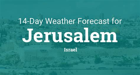 Jerusalem, Israel 14 day weather forecast - TimeAndDate