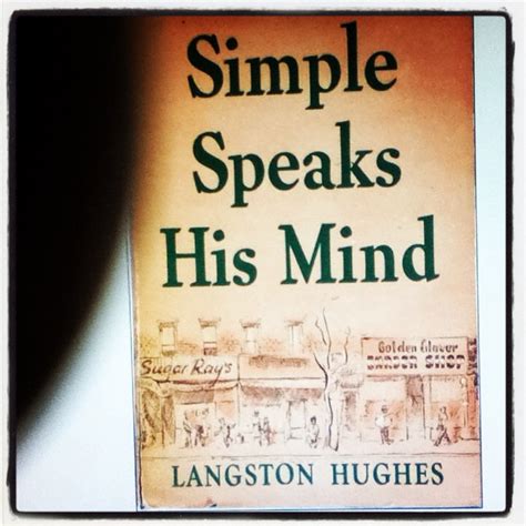 Langston Hughes’ character Jesse B. Semple, or Simple first appeared in the Chicago Defender on February 13, 1943. Semple became a voice, often in comic or satirical fashion, through which Hughes could comment on international relations, current events and the everyday concerns of the African American community.. 