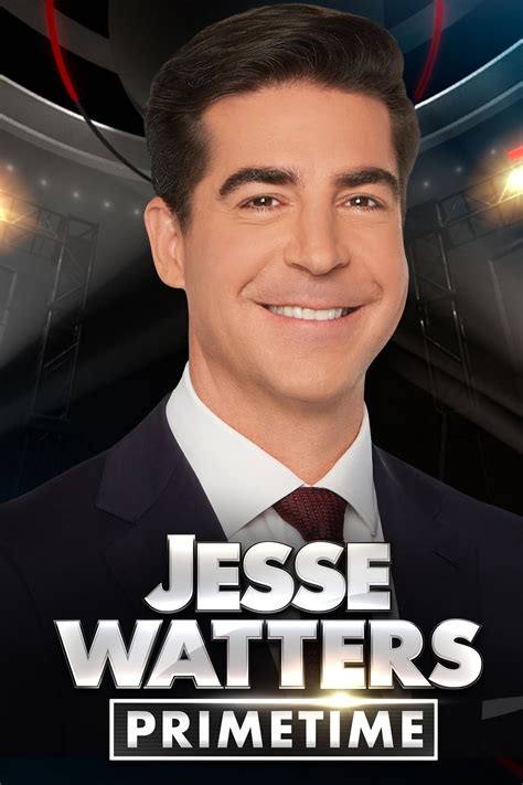 Jesse Watters, who joined the network in 2002, will host the channel's primetime evening slot.