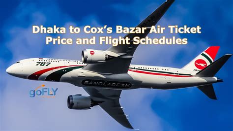 Jessore To Cox S Bazar Air Ticket Price