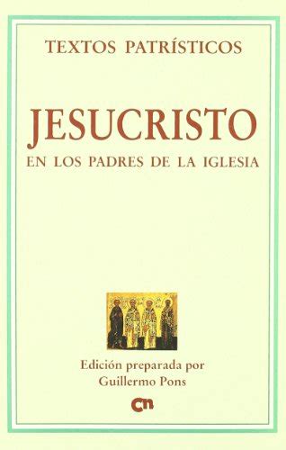Jesucristo en los padres de la iglesia. - Archivio storico dell'ospedale civile di s. croce in cuneo.