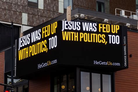 Jesus ads. Among the celebrity-packed Super Bowl ads running tonight, arguably the biggest name isn't pitching a product. A campaign called “He Gets Us” is running two ads promoting Jesus during the game ... 