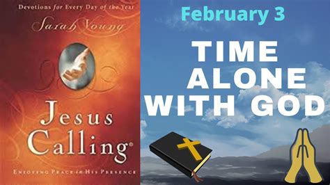 Jesus Calling: February 20. Learn to live from your true Center in Me. I reside in the deepest depths of your being, in eternal union with your spirit. It is at this deep level that My Peace reigns continually. You will not find lasting peace in the world around you, in circumstances, or in human relationships.. 
