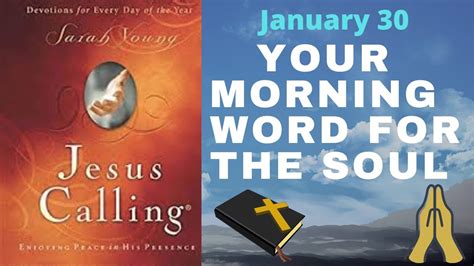 Jesus Calling: January 8. Softly I announce My Presence. Sh