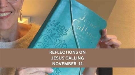 Nov 14, 2017 · Jesus Calling, November 15. INSPIRATION - Jesus Calling. by Sarah Young. Approach problems with a light touch. When your mind moves toward a problem area, you tend to focus on that situation so intensely that you lose sight of Me. You pit yourself against the difficulty as if you had to conquer it immediately. 
