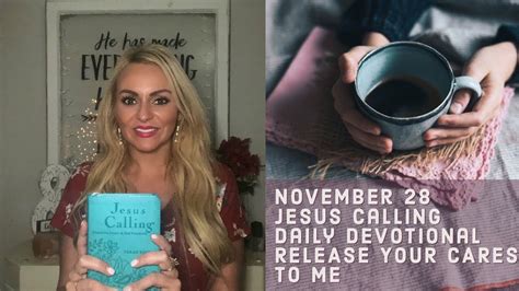 Jesus calling november 28. Things To Know About Jesus calling november 28. 