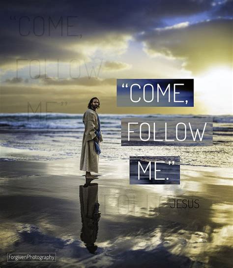 Jesus said "Follow Me" - Pinterest