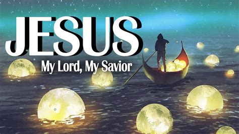 Jesus songs english.  Jesus&rsquo; baptism, the years of preaching, teaching, and miracles....